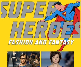 Superheroji - moda in fantazija