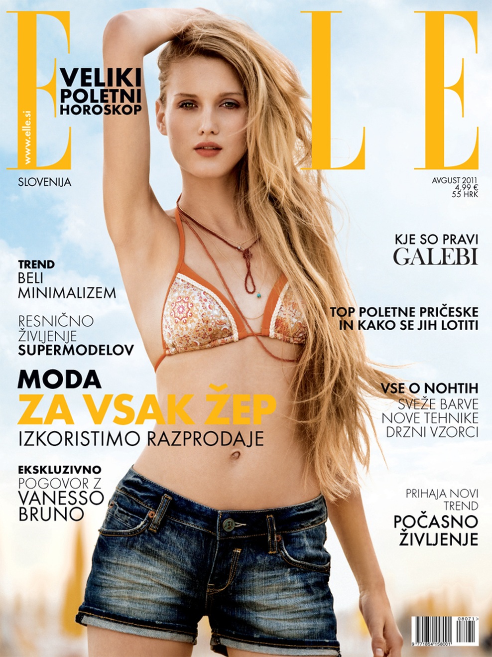 Na naslovnici:   Bibi za Fashion Milano. 
Fotografija Aleš Bravničar, stiliranje Tina Curk, pričeska Matjaž Šiška, ličenje Luka Leskovšek. Bibi nosi zgornji del kopalk Calzedonia, kratke hlače QS, verižici z obeskom Skušek in ogrlici iz kroglic, last stilistke.