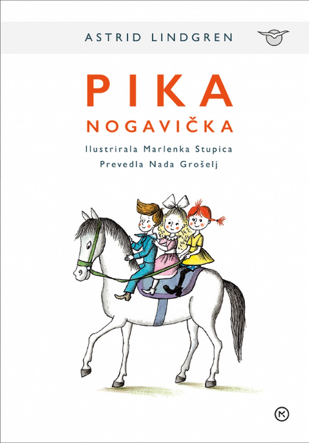 Pika Nogavička: Astrid Lindgren V liku odrezave deklice iz vile Čiračara so se nepozabno utelesile skrite želje večine majhnih in …