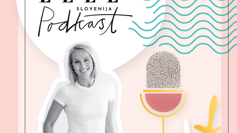 ELLE podkast | Stella Korošec razkriva, kako prodreti na tuje trge