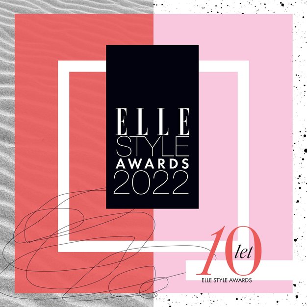 Elle Style Awards 2022: Napovedujemo kategorije nagrajencev - Foto: Anja Kralj