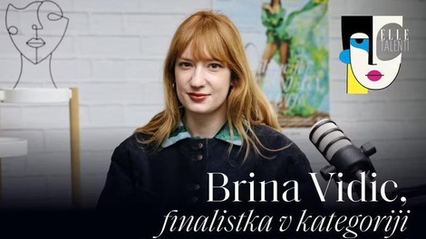 ELLE Podkast | Brina, finalistka Elle Talentov v kategoriji modni oblikovalec