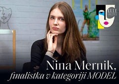PODKAST ELLE TALENTI: Nina Mernik, finalistka v kategoriji model