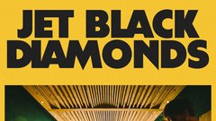 Jet-Black-Diamonds-glasba